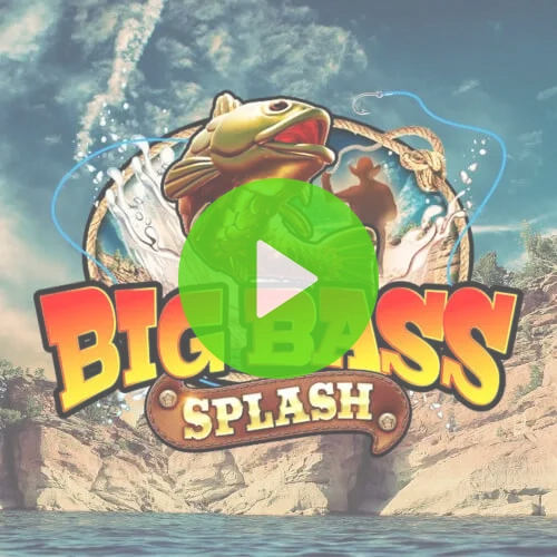Big Bass Splash